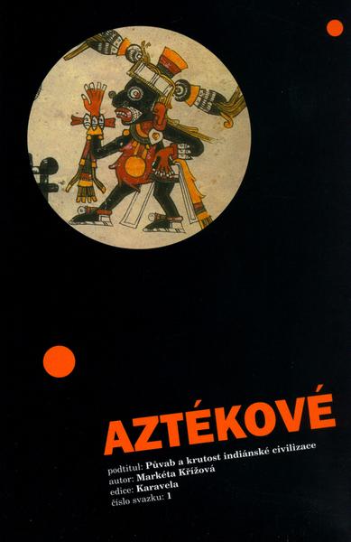 Aztékové - 80-86493-19-9