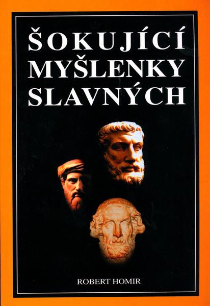 Šokující myšlenky slavných - 80-8079-040-X