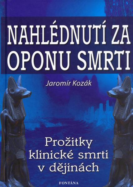 Nahlédnutí za oponu smrti - 80-7336-289-9