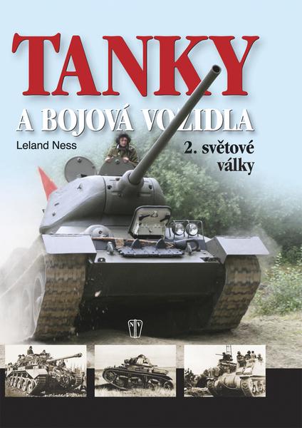Tanky a bojová vozidla 2.světové války - 978-80-206-0954-0