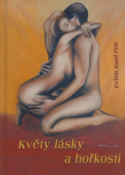 Květy lásky a hořkosti - 80-86546-09-8