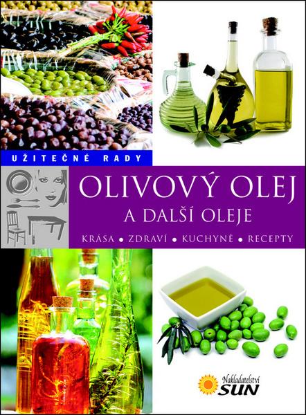 Olivový olej a další oleje - 978-80-7371-351-5