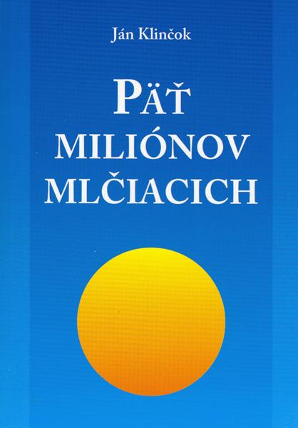 Päť miliónov mlčiacich - 80-8079-059-0