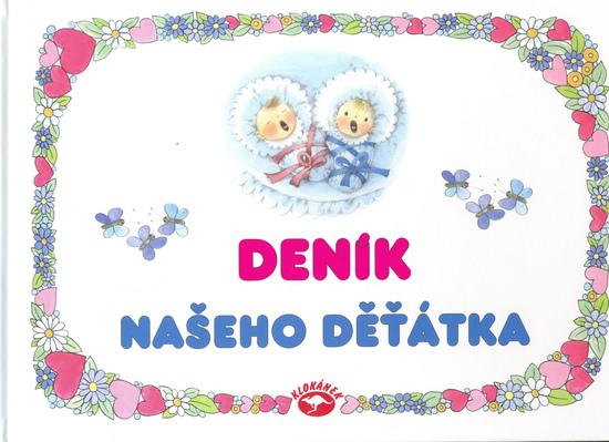 Deník našeho děťátka - 80-7362-197-5