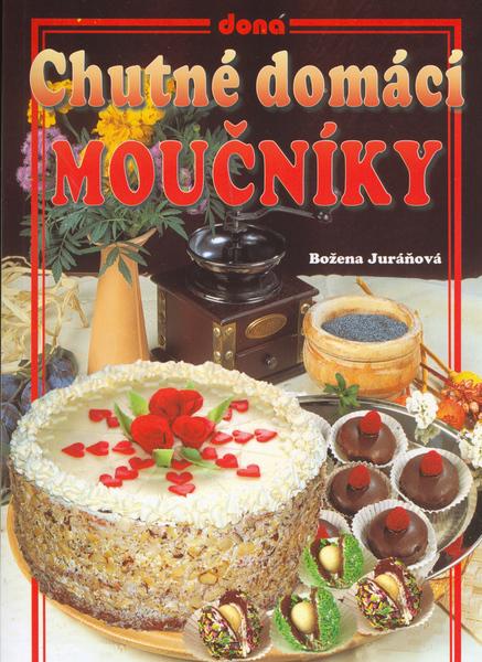 Chutné domácí moučníky - 80-7322-095-4