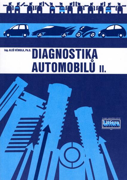 Diagnostika automobilů II. - 80-85763-32-X