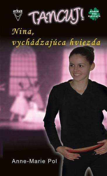 Nina, vychádzajúca hviezda - 80-88822-89-0