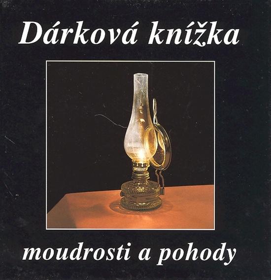Dárková knížka moudrosti a pohody - 80-901967-2-1