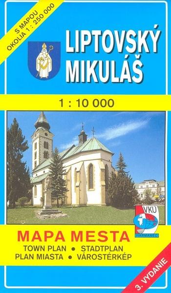Liptovský Mikuláš 1 : 10 000 Mapa mesta Town plan Stadtplan Plan miasta Várostér - 60-03-32303-5