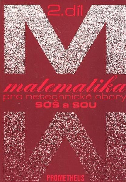 Matematika pro netechnické obory SOŠ a SOU 2.díl - 80-7196-057-8