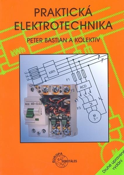 Praktická elektrotechnika - 80-86706-15-X