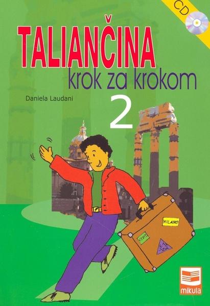 Taliančina krok za krokom 2 - 978-80-88814-56-6