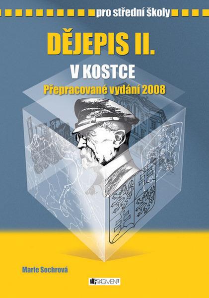 Dějepis II. v kostce pro střední školy - 80-253-0604-6