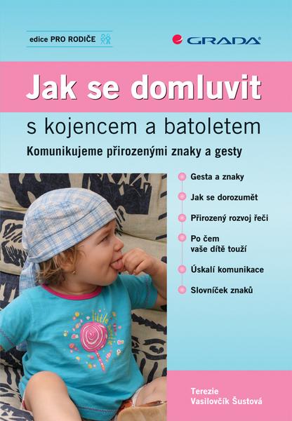 Jak se domluvit s kojencem a batoletem - 80-247-2336-0