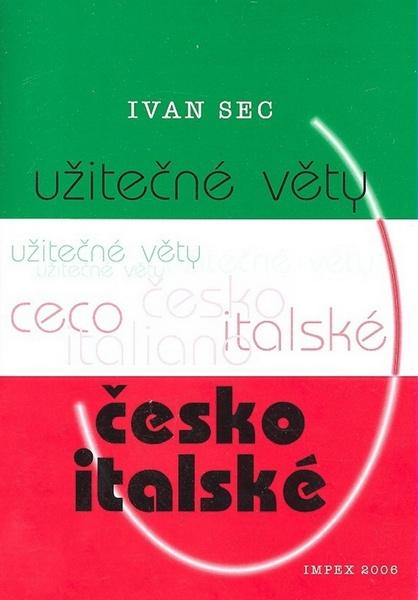 Užitečné věty česko-italské - 80-86035-38-7