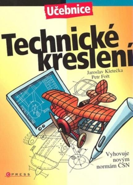 Technické kreslení - 978-80-251-1887-0