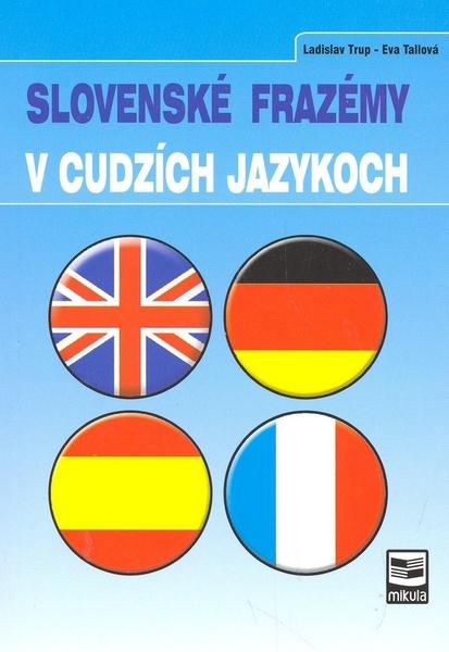 Slovenské frazémy v cudzích jazykoch - 978-80-88814-61-0