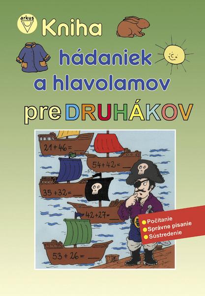 Kniha hádaniek a hlavolamov pre druhákov - 978-80-8103-013-0