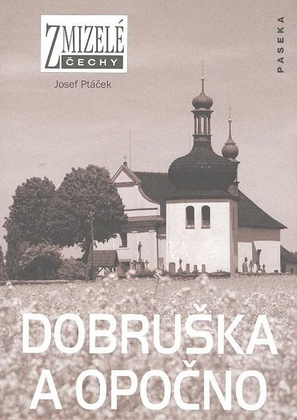 Dobruška a Opočno - 978-80-7185-926-0