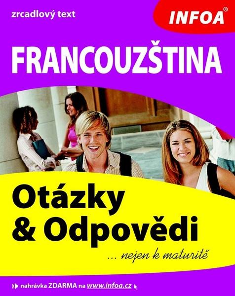 Francouzština Otázky a odpovědi - 978-80-7240-609-8
