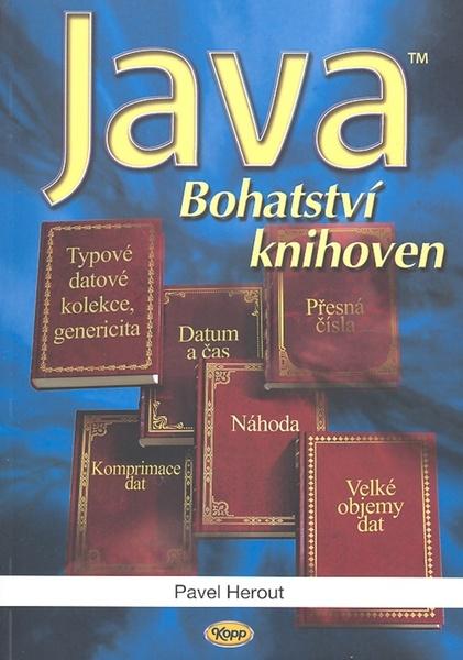 Java Bohatství knihoven - 978-80-7232-368-5