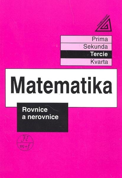 Matematika Rovnice a nerovnice - 978-80-7196-014-0