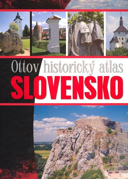 Ottov historický atlas Slovensko - 978-80-7360-834-7