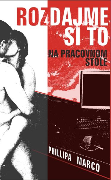 Rozdajme si to na pracovnom stole - 978-80-967888-8-0