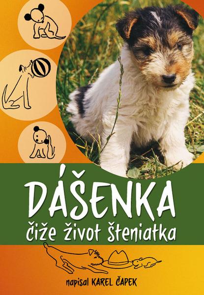 Dášenka čiže život šteniatka - 978-80-7360-851-4