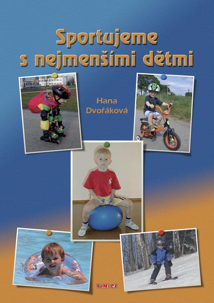 Sportujeme s nejmenšími dětmi - 978-80-87156-26-1