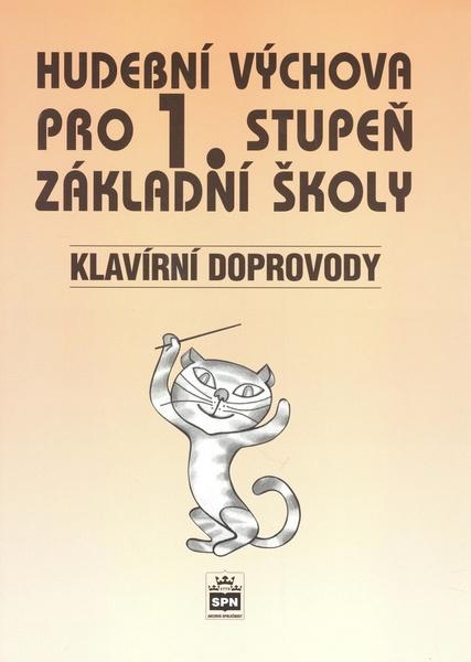 Hudební výchova pro 1. stupeň základní školy Klavírní doprovody - 978-80-7235-358-3