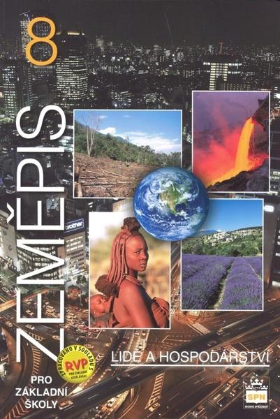 Zeměpis 8 pro základní školy Lidé a hospodářství - 978-80-7235-439-9