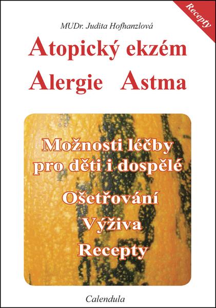 Atopický ekzém Alergie Astma - 978-80-903971-1-8