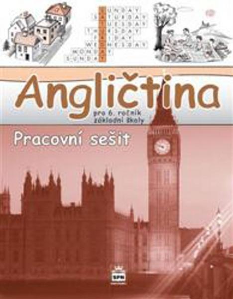 Angličtina pro 6. ročník základní školy Pracovní sešit - 978-80-7235-432-0