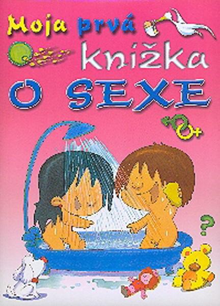 Moja prvá knížka o sexe - 978-80-7360-862-0