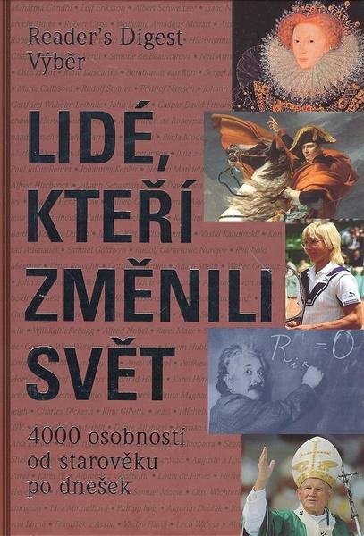 Lidé, kteří změnili svět - 978-80-7406-076-2