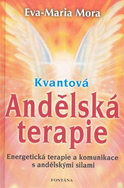 Kvantová andělská terapie - 978-80-7336-554-7