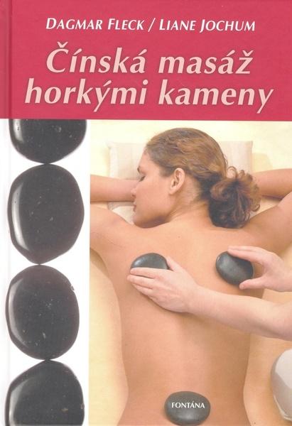 Čínská masáž horkými kameny - 978-80-7336-549-3