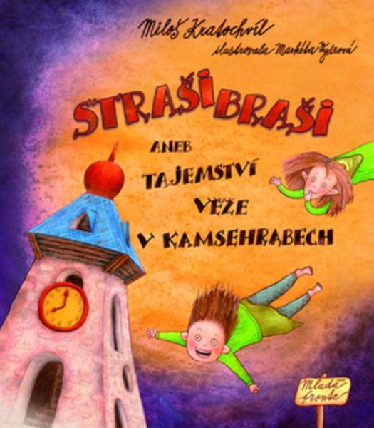 Strašibraši aneb Tajemství věže v Kamsehrabech - 978-80-204-2143-2
