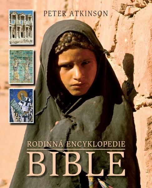 Rodinná encyklopedie Bible - 978-80-87287-16-3