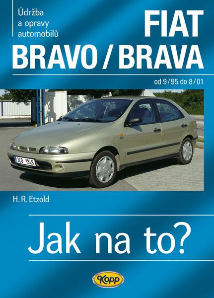 FIAT Bravo/Brava od 9/95 do 8/01 - 978-80-7232-381-4