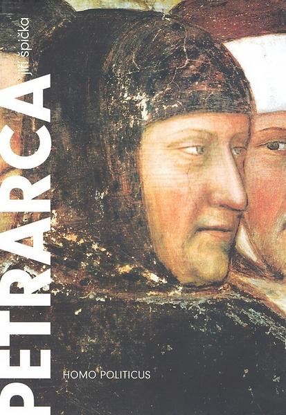 Petrarca Homo politicus - 978-80-257-0172-0
