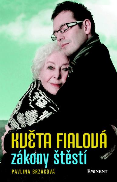 Květa Fialová zákony štěstí - 978-80-7281-403-9