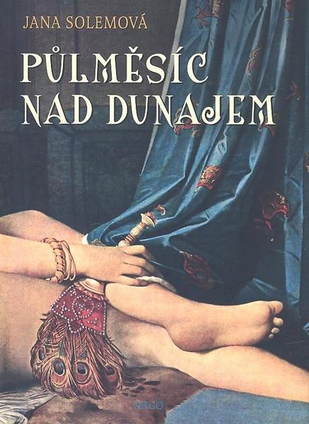 Kniha Půlměsíc nad Dunajem