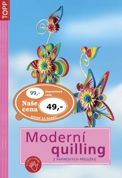Moderní quilling - 978-80-7342-189-2