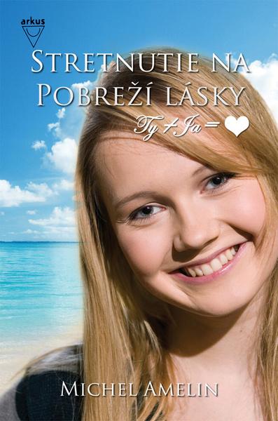 Stretnutie na Pobreží lásky - 978-80-8103-053-6