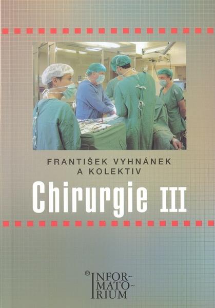 Chirurgie III - 978-80-7333-009-5