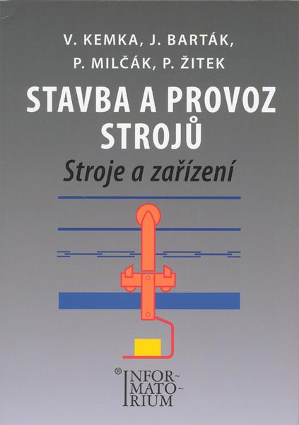 Stavba a provoz strojů - 978-80-7333-075-0