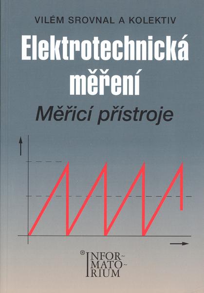 Elektrotechnická měření - 978-80-7333-062-0