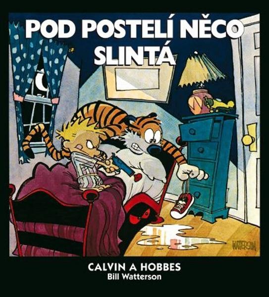 Calvin a Hobbes Pod postelí něco slintá - 978-80-87083-86-4